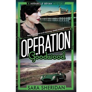Operation Goodwood (Mirabelle Bevan)