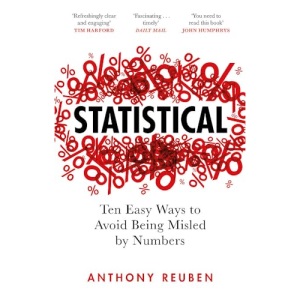 Statistical: Ten Easy Ways to Avoid Being Misled By Numbers