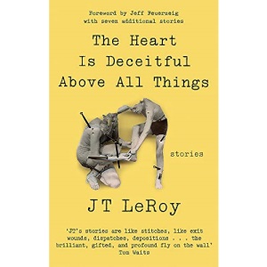 The Heart is Deceitful Above All Things