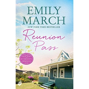 Reunion Pass: Eternity Springs 11: A heartwarming, uplifting, feel-good romance series