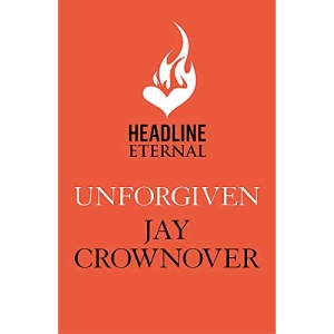 Unforgiven: A steamy Texan romance with ‘heart-pounding suspense' that will hook you right from the start! (Loveless)