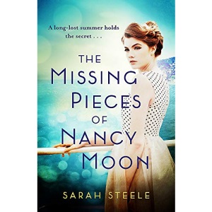 The Missing Pieces of Nancy Moon: Escape to the Riviera with this irresistible and poignant page-turner