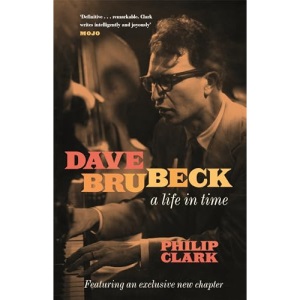 Dave Brubeck: A Life in Time