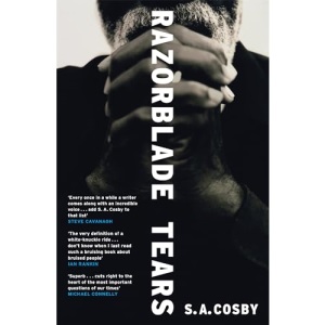 Razorblade Tears: The Sunday Times Thriller of the Month from the author of BLACKTOP WASTELAND