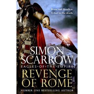 Revenge of Rome (Eagles of Empire 23) (Eagles of the Empire)