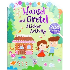 Hansel and Gretel Sticker Activity: 200 Stickers (Activity Book)