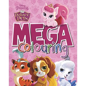 Disney Princess Palace Pets Mega Colouring