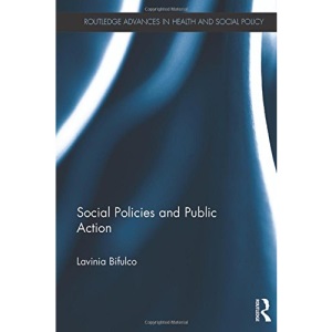 Social Policies and Public Action (Social Welfare Around the World)