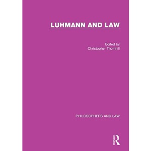 Luhmann and Law (Philosophers and Law)