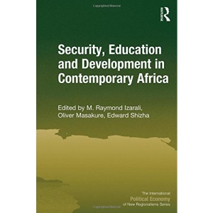 Security, Education and Development in Contemporary Africa (New Regionalisms Series)