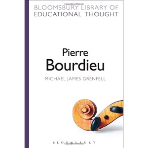 Pierre Bourdieu (Bloomsbury Library of Educational Thought)