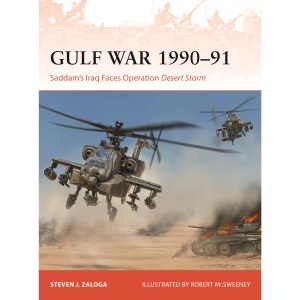Gulf War 1990–91: Saddam's Iraq Faces Operati...