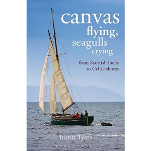 Canvas Flying, Seagulls Crying: From Scottish Lochs to Celtic Shores