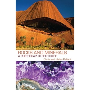 Rocks and Minerals (Photographic Field Guide)
