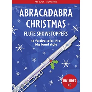 Abracadabra Christmas: Flute Showstoppers (Abracadabra Woodwind)