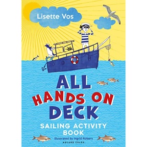 All Hands on Deck: Sailing Activity Book
