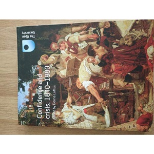 Confidence and crisis, 1840-1880