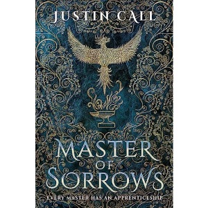 Master of Sorrows: The Silent Gods Book 1