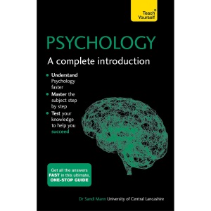 Psychology: A Complete Introduction: Teach Yourself