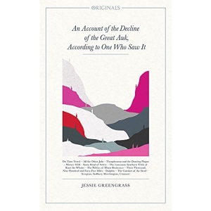 An Account of the Decline of the Great Auk, According to One Who Saw It: A John Murray Original