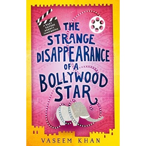 The Strange Disappearance of a Bollywood Star: Baby Ganesh Agency Book 3 (Baby Ganesh series)