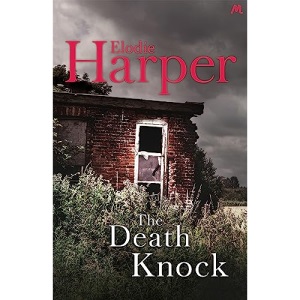 The Death Knock: A gripping, must-read thriller from the author of THE WOLF DEN