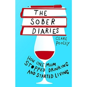 The Sober Diaries: How one woman stopped drinking and started living