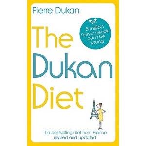 The Dukan Diet: The Revised and Updated Edition