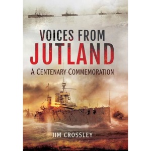 Voices from Jutland: A Centenary Commemoration