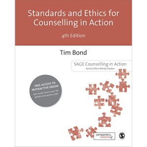 Standards and Ethics for Counselling in Action (Counselling in Action series)