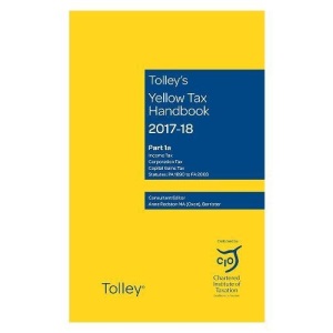 Tolley's Yellow Tax Handbook 2017-18