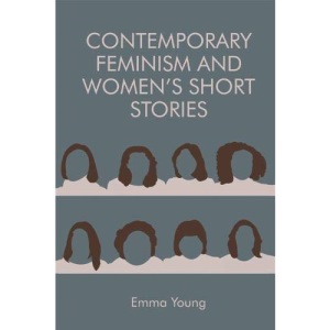 Contemporary Feminism and Women's Short Stories