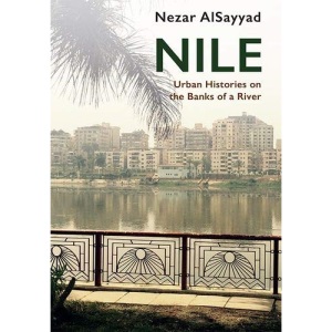 Nile: Urban Histories on the Banks of a River