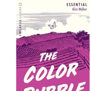 The Color Purple: Hachette Essentials