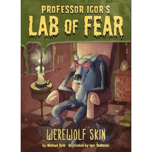 Werewolf Skin (Igor's Lab of Fear)