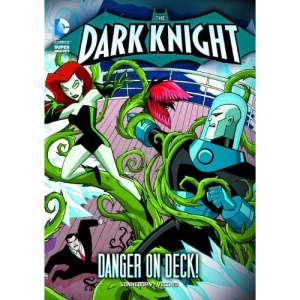 The Dark Knight: Danger on Deck!