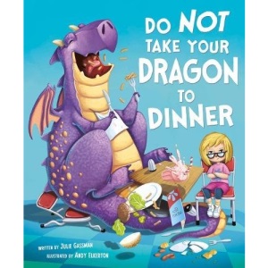 Do Not Take Your Dragon to Dinner