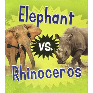 Animal Rivals: Elephant vs. Rhinoceros