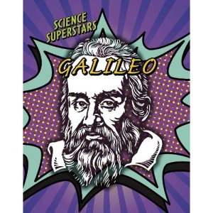 Science Superstars: Galileo