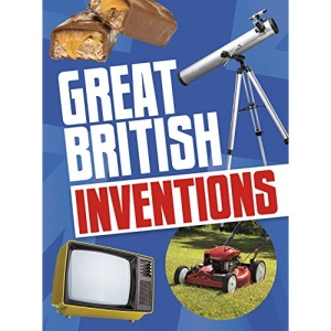 Best of British!: Great British Inventions