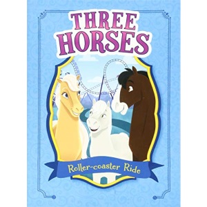 Three Horses: Roller-coaster Ride