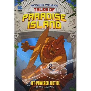 Wonder Woman Tales of Paradise Island: Jet-Powered Justice