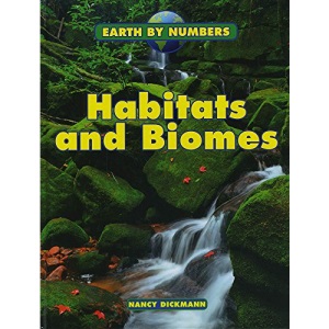 Earth by Numbers: Habitats and Biomes