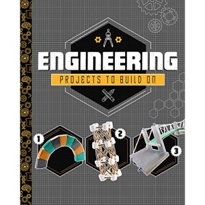 STEM Projects: Engineering Projects to Build On