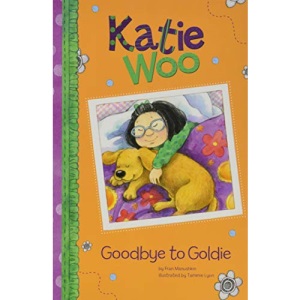 Katie Woo: Goodbye to Goldie