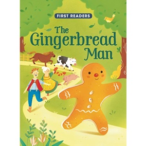 First Readers the Gingerbread Man
