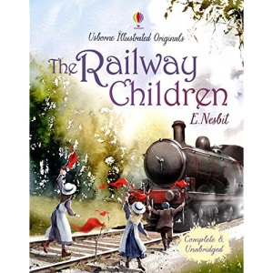 The Railway Children (Illustrated Originals)