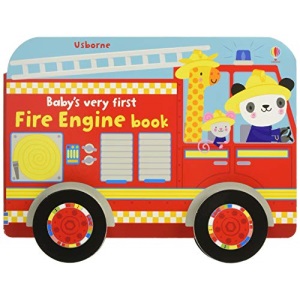 Baby's Very First Fire Engine Book: 1 (Baby's Very First Books)