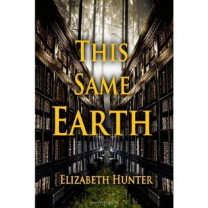 This Same Earth: 2 (Elemental Mysteries)