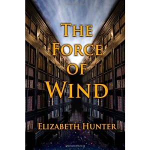 The Force of Wind: 3 (Elemental Mysteries)